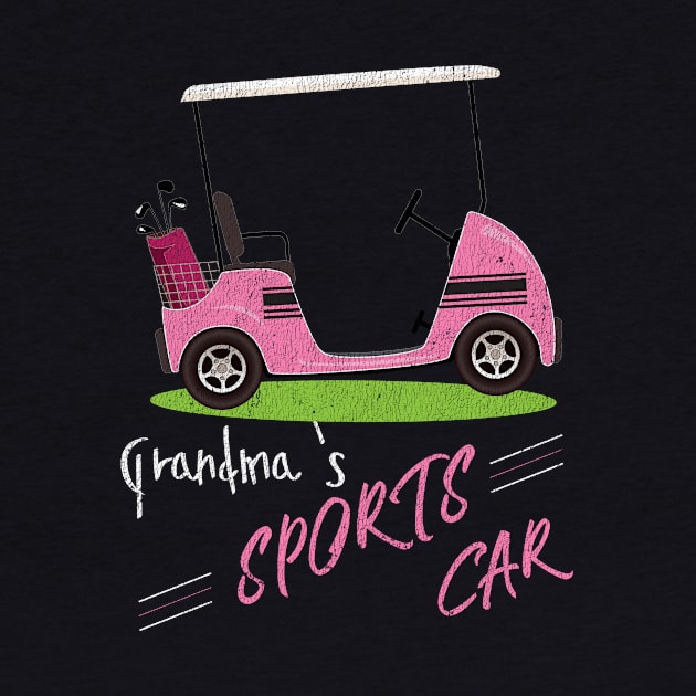 Grandma's Funny Golf Cart T-Shirt for Grandma by bbreidenbach